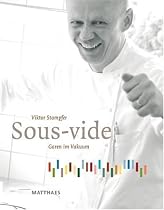 Sous-Vide: Garen im Vakuum / Cooking in a vacuum