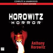 Horowitz Horror | [Anthony Horowitz]