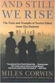 And Still We Rise (The Trials and Triumphs of Twelve Gifted Inner-City Students) (Paperback)