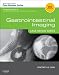 Gastrointestinal Imaging: Case Review Series, 3e