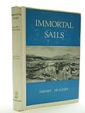 Immortal sails : a story of a Welsh port and some of its ships