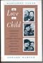 To Love a Child: A Complete Guide to Adoption, Foster Parenting, and Other Ways to Share Your Life With Children