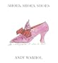 Shoes, Shoes, Shoes: The Autobiography of Alice B. Shoe