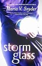 Storm Glass   [STORM GLASS ORIGINAL/E] [Paperback]