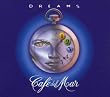 Cafe Del Mar - Dreams