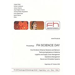 FH Science Day: Proceedings (Berichte Aus Der Medizinischen Informatik Und Bioinformatik)