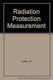 Radiation protection measurement