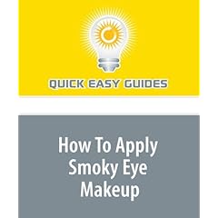 How To Apply Smoky Eye Makeup