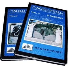 Gates and Railings of Italy 2 Volume Set (Cancelli d'Italia 2 Volumi)
