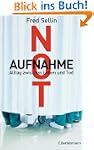 Notaufnahme: Alltag zwischen Leben un...