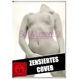 Self-Massage 2: Masturbationstechniken f�r Sievon "Pierre Roshan"