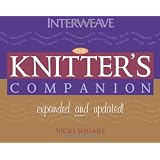 Knitter's Companion: Expanded And Updatedpar Vicki Square
