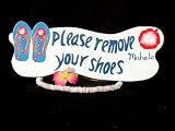 PLEASE REMOVE YOUR SHOES, MAHALO SIGN - 22 HAND CARVED/PAINTED