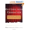 Getting into Character: Seven Secrets a Novelist Can Learn from Actors