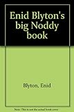 Enid Blyton's big Noddy book