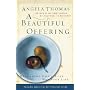 A Beautiful Offering: Returning God's Love with Your Life