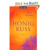 Honigkuss: Roman