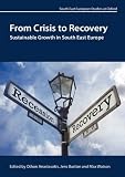 From crisis to recovery : sustainable growth in South East Europe