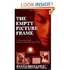 The Empty Picture Frame: An Inconceivable Journey Through Infertility