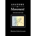 (Anatomy of Movement (Revised)) By Calais-Germain, Blandine (Author) Paperback on 01-Jan-2008