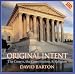 Original Intent: The Courts, The Constitution and Religion