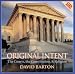 Original Intent: The Courts, The Constitution and Religion