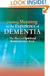 Finding Meaning in the Experience of...