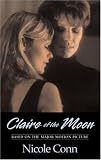 Claire of the Moon: A Novel