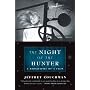 The Night of the Hunter: A Biography of a Film