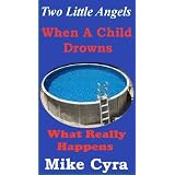 Two Little Angels: When A Child Drowns