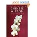 Chinese Wisdom: The Way of Perfect Harmony (Sacred Wisdom)