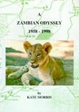 A Zambian odyssey, 1958-1998