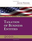 South-Western Federal Taxation 2010: Taxation of Business Entities, Professional Version (with TaxCut® Tax Preparation Software CD-ROM and Checkpoint 6-month Printed Access Card)