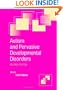 Autism and Pervasive Developmental Disorders (Cambridge Child and Adolescent Psychiatry)