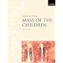 Mass of the Children: Vocal score
