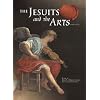 The Jesuits and the Arts, 1540-1773