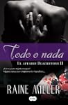 Todo o nada (El affaire Blackstone II)