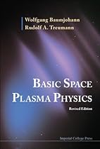 Basic Space Plasma Physics Basic Space Plasma Physics