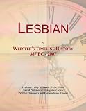 Lesbian: Webster's Timeline History, 387 BC - 2007