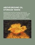 Aboveground oil storage tanks: observations on EPAs economic analyses of amendments to the spill prevention, control
