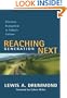 Reaching Generation Next: Effective Evangelism in Today's Culture
