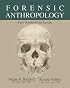 Forensic Anthropology: Case Studies from Europe