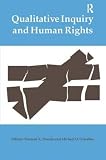Qualitative inquiry and human rights.