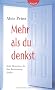 Mehr als du denkst - Zehn Menschen, die ihre Bestimmung fanden