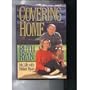 Covering Home: My Life With Nolan Ryan