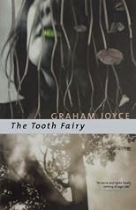 The Tooth Fairy: A Novel