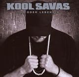 Tot Oder Lebendig - Kool Savas