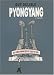Books : Pyongyang: Pyongyang/ A Journey in North Korea/ Spanish Edition