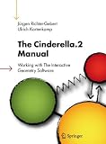 The Cinderella.2 Manual: Working with The Interactive Geometry Software