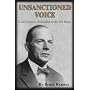 Unsanctioned Voice - Garet Garrett, Journalist of the Old Right